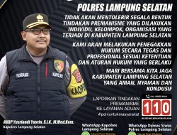 Polres Lampung Selatan: Tidak Ada Tempat untuk Premanisme!