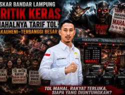 Laskar Kota Bandar Lampung Kritik Keras Mahalnya Tarif Tol Bakauheni–Terbanggi Besar, Desak Evaluasi Menyeluruh terhadap Regulator dan Pengelola