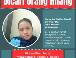 Keluarga Mohon Bantuan, Aprilia Kurniawati Dilaporkan Hilang Sejak 3 Juli 2026