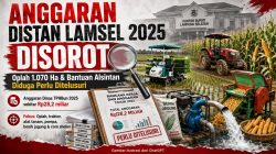 Diduga Anggaran Distan Lampung Selatan Rp28,2 Miliar Disorot, Oplah dan Bantuan Alsintan 2025 Dipertanyakan
